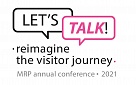 Let’s Talk! Reimagine the visitor journey